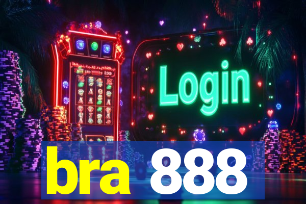 bra 888